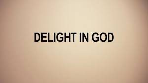 Delight in God