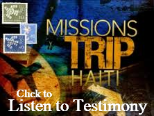 Haiti Missions Trip Testimony