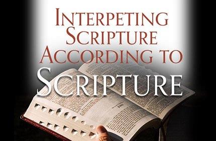 Scripture Interprets Scripture