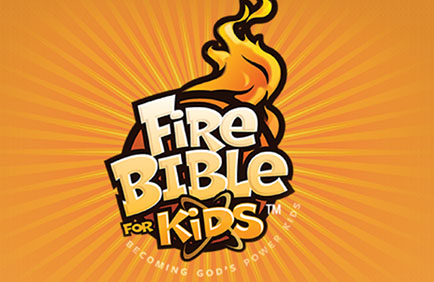 Fire Bible for Kids